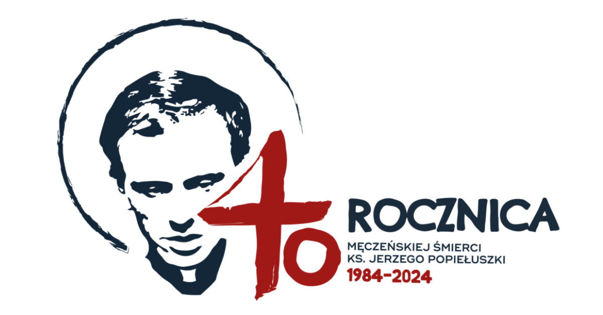 Popiełuszko 40 rocznica